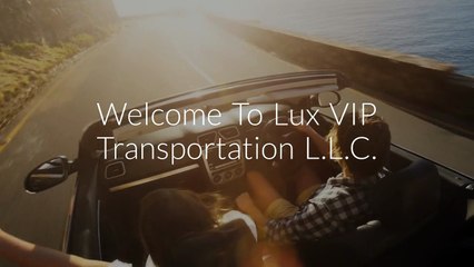 Lux VIP Transportation L.L.C. : Limousine Service in Naples