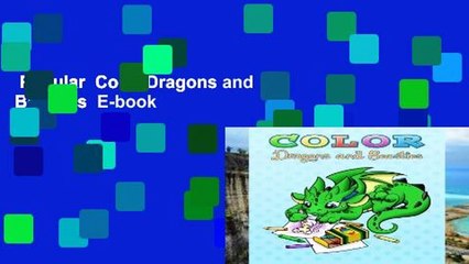 Popular  Color Dragons and Beasties  E-book
