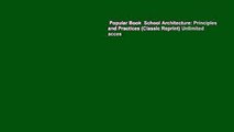 Popular Book  School Architecture: Principles and Practices (Classic Reprint) Unlimited acces