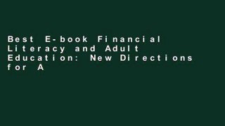 Best E-book Financial Literacy and Adult Education: New Directions for Adult and Continuing