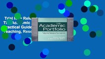 Trial New Releases  The Academic Portfolio: A Practical Guide to Documenting Teaching, Research,