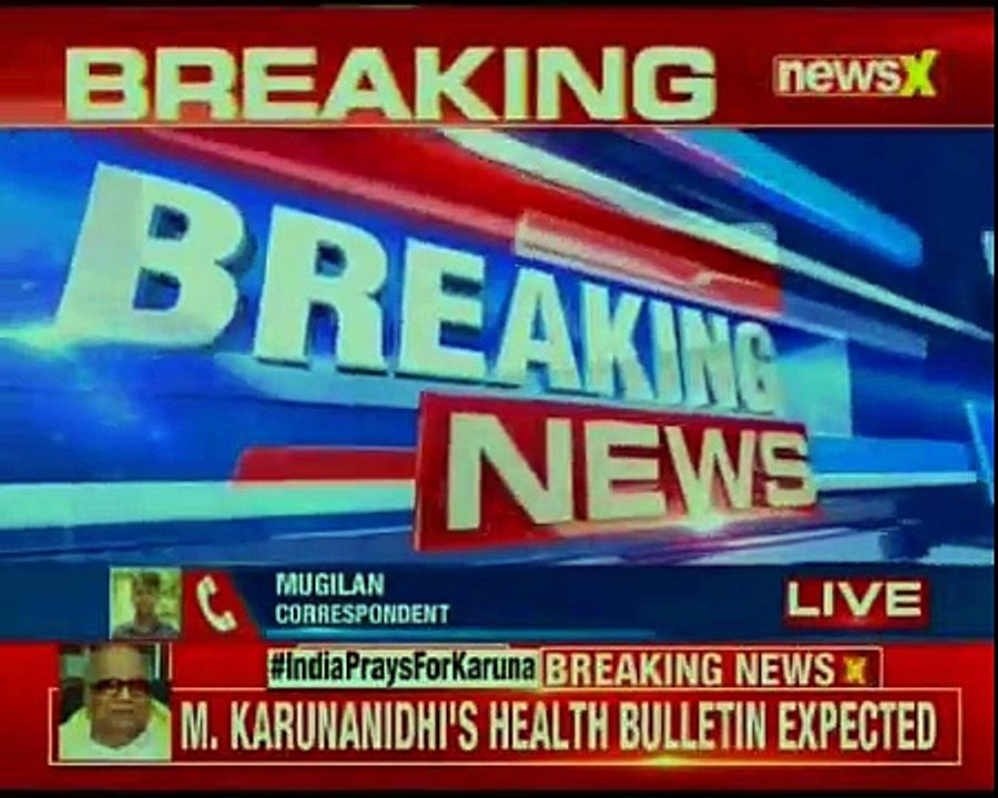 M. Karunanidhis health bulletin expected shortly