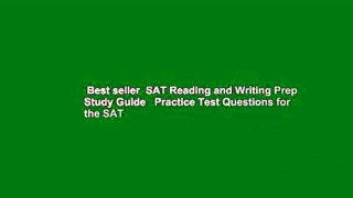 Best seller  SAT Reading and Writing Prep Study Guide   Practice Test Questions for the SAT