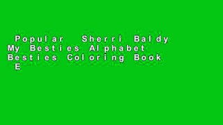 Popular  Sherri Baldy My Besties Alphabet Besties Coloring Book  E-book