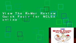View The ReMar Review Quick Facts for NCLEX online