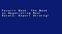 Favorit Book  The Book on Negotiating Real Estate: Expert Strategies for Getting the Best Deals