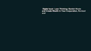 Digital book  Lean Thinking: Banish Waste and Create Wealth in Your Corporation, Revised and