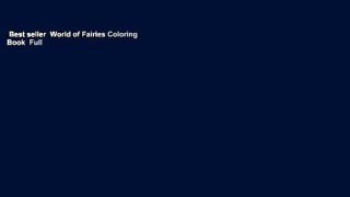 Best seller  World of Fairies Coloring Book  Full