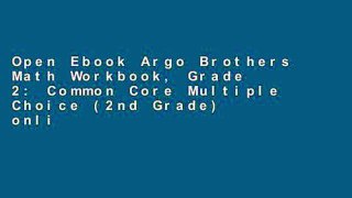 Open Ebook Argo Brothers Math Workbook, Grade 2: Common Core Multiple Choice (2nd Grade) online