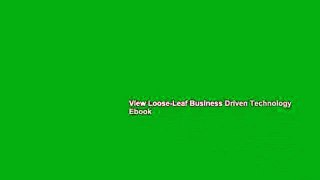View Loose-Leaf Business Driven Technology Ebook