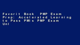 Favorit Book  PMP Exam Prep: Accelerated Learning to Pass PMIs PMP Exam Unlimited acces Best