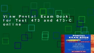 View Postal Exam Book: for Test 473 and 473-C online