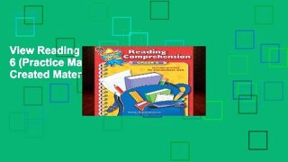 View Reading Comprehension Grade 6 (Practice Makes Perfect (Teacher Created Materials)) online