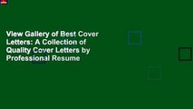 View Gallery of Best Cover Letters: A Collection of Quality Cover Letters by Professional Resume
