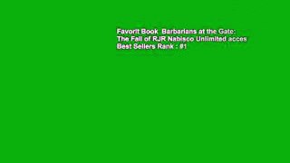 Favorit Book  Barbarians at the Gate: The Fall of RJR Nabisco Unlimited acces Best Sellers Rank : #1