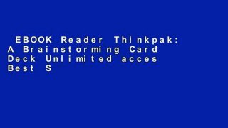 EBOOK Reader Thinkpak: A Brainstorming Card Deck Unlimited acces Best Sellers Rank : #2