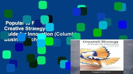 Popular to Favorit  Creative Strategy: A Guide for Innovation (Columbia Business School