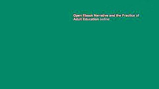 Open Ebook Narrative and the Practice of Adult Education online