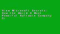 View Microsoft Secrets: How the World S Most Powerful Software Company Creates Technology, Shapes