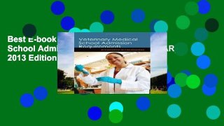 Best E-book Veterinary Medical School Admission Requirements (VMSAR): 2013 Edition for 2014