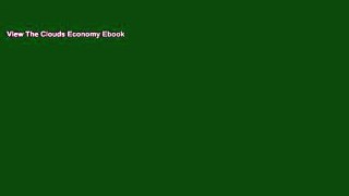 View The Clouds Economy Ebook