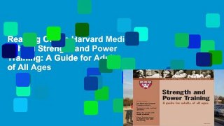 Reading Online Harvard Medical School Strength and Power Training: A Guide for Adults of All Ages