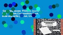 Complete acces  Primary Journal: Black Marble,Composition Book, draw and write journal, Unruled