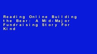 Reading Online Building the Bear: A Mid-Major Fundraising Story For Kindle