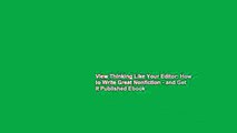 View Thinking Like Your Editor: How to Write Great Nonfiction - and Get it Published Ebook