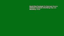 [book] New Facebook For Business Owners: Awesome Facebook Advertising Tips and Marketing Tricks