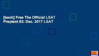 [book] Free The Official LSAT Preptest 83: Dec. 2017 LSAT