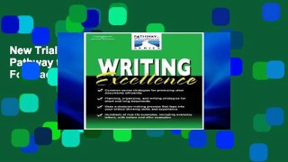 New Trial Writing Excellence (The Pathway to Excellence Series) For Ipad