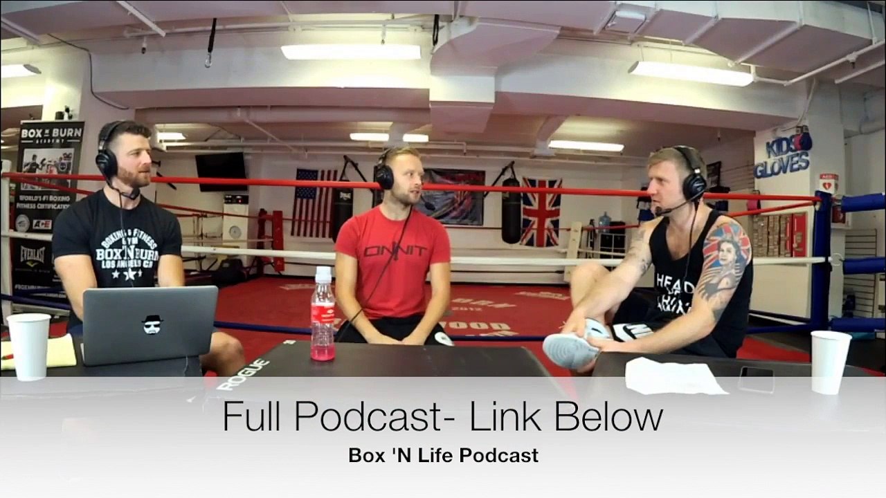 Box 'N Burn Named #1 Boxing class In Los Angeles 2017 | Box 'n Life Podcast | Highlights