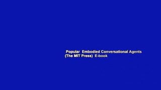 Popular  Embodied Conversational Agents (The MIT Press)  E-book