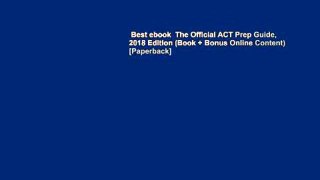 Best ebook  The Official ACT Prep Guide, 2018 Edition (Book + Bonus Online Content) [Paperback]