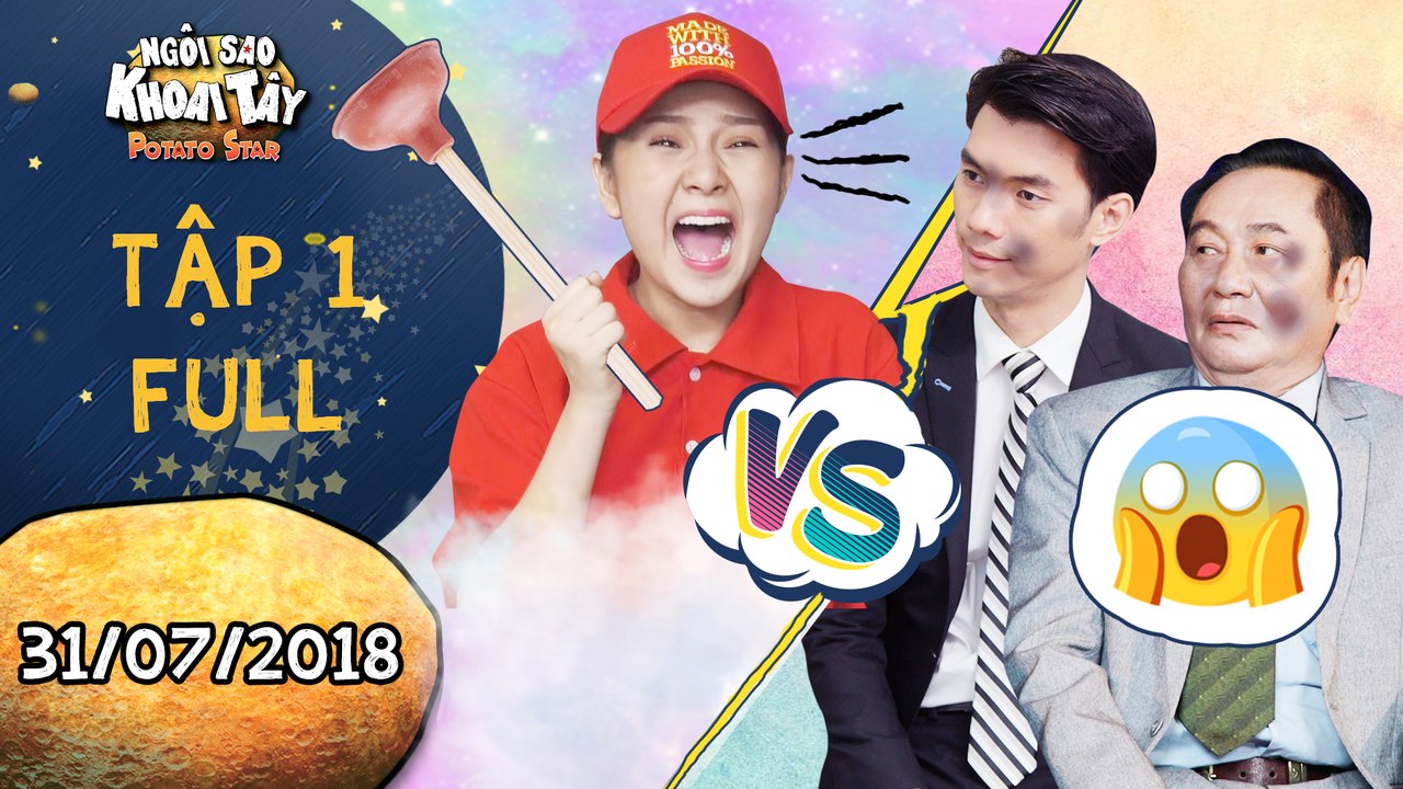 Ngôi sao khoai tây | Tập 1 full: Nhan Phúc Vinh...