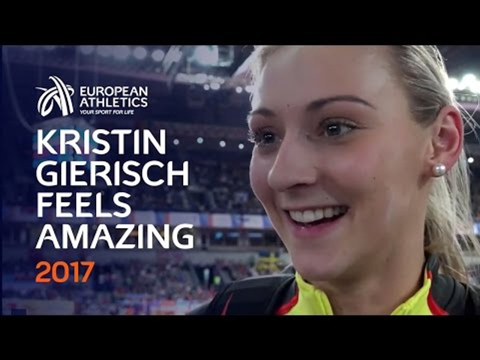 Kristin Gierisch feels absolutely amazing - Belgrade 2017 European Athletics Indoor Championships