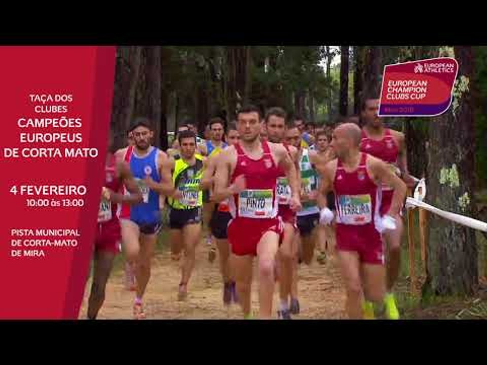 European Champions Clubs Cup Cross Country Mira 2018 (Portugal) promotional  video - video dailymotion