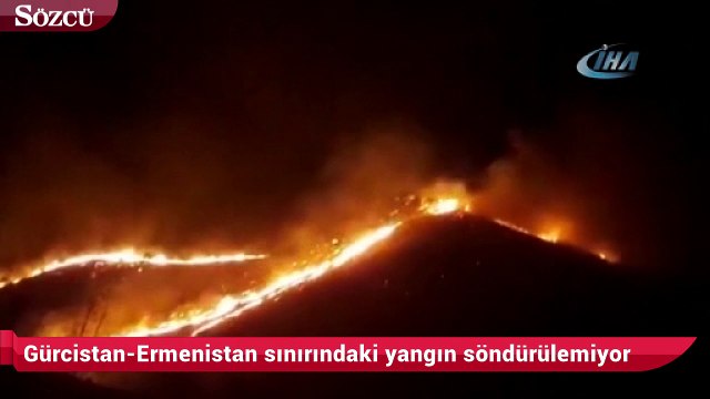 Gürcistan-Ermenistan sınırındaki yangın söndürülemiyor