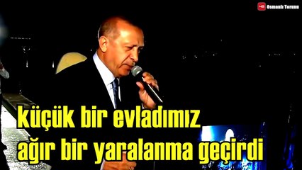 Erdoğan, Seçim Gecesi Yaşanan ve Bilinmeyen Yaralanma Olayı Anlattı