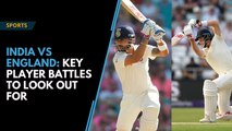 India Vs England: Key player battles to look out for