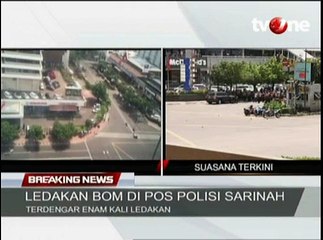 6 Ledakan Terjadi di Sekitar Sarinah