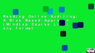 Reading Online Auditing: A Risk Based-Approach (Mindtap Course List) any format