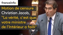 Motion de censure : Christian Jacob, député Les Républicains : 