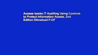 Access books IT Auditing Using Controls to Protect Information Assets, 2nd Edition D0nwload P-DF