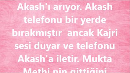 Kördüğüm 361. Bölüm Özeti Kördüğüm 2 Ağustos Methi Akash'ı Terk Etti