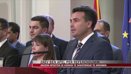 Zaev bën apel për referendumin - News, Lajme - Vizion Plus