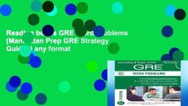 Reading books GRE Word Problems (Manhattan Prep GRE Strategy Guides) any format