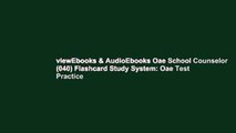 viewEbooks & AudioEbooks Oae School Counselor (040) Flashcard Study System: Oae Test Practice