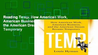 Reading Temp: How American Work, American Business, and the American Dream Became Temporary
